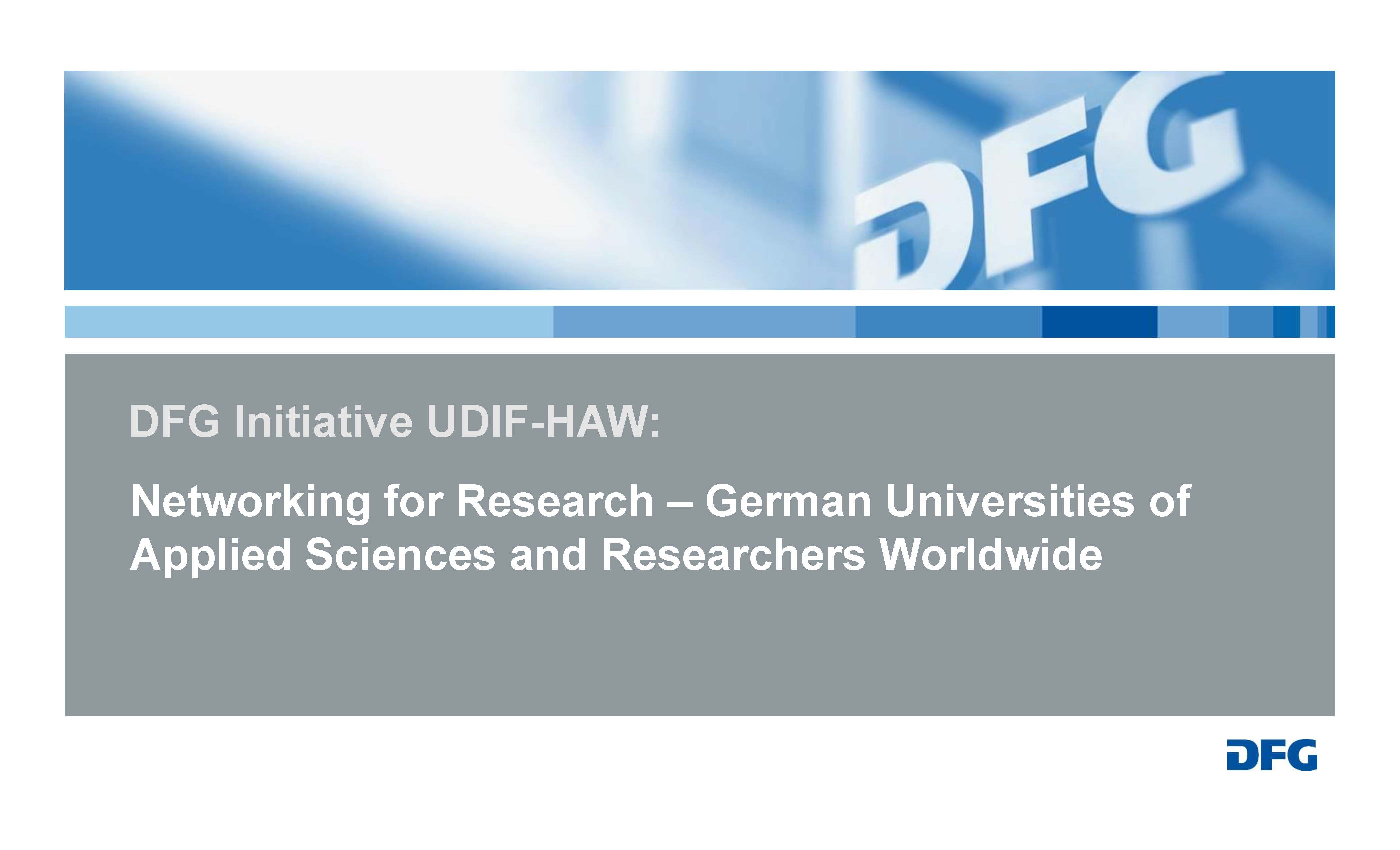 DFG Networking for Research German Universities of Applied Sciences and Researchers Worldwide